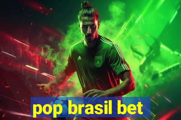 pop brasil bet